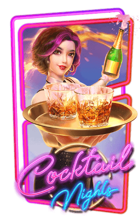 pgslot Cocktail Nights