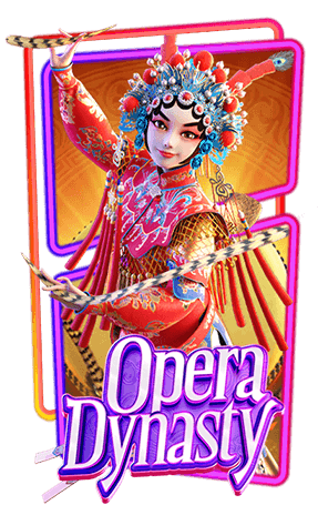 pgslot Opera Dynasty