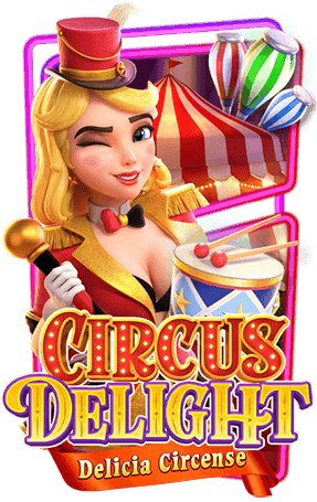pgslot Circus Delight